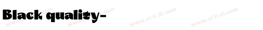 Black quality字体转换